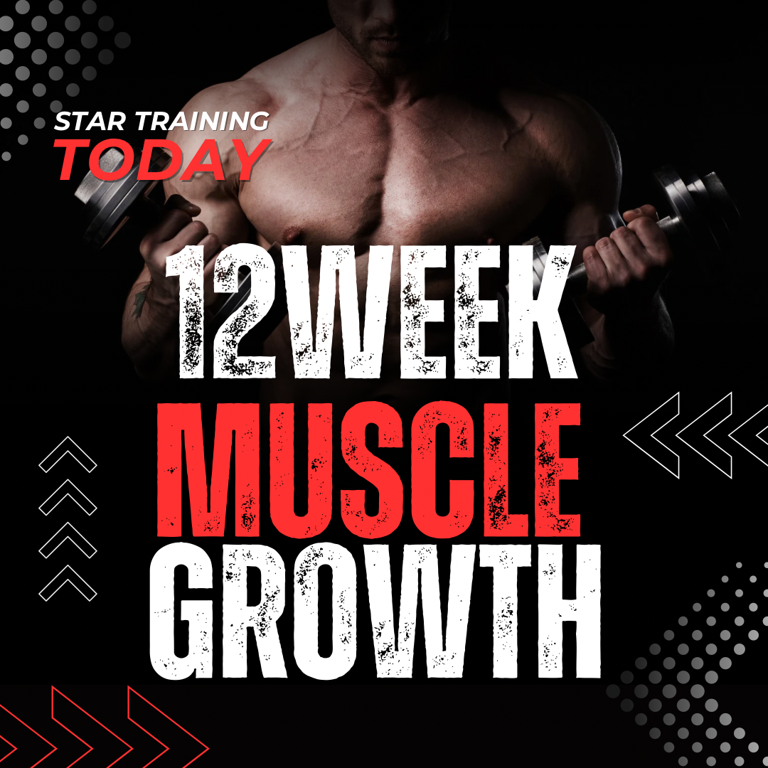 12 week Muscle Growth Program